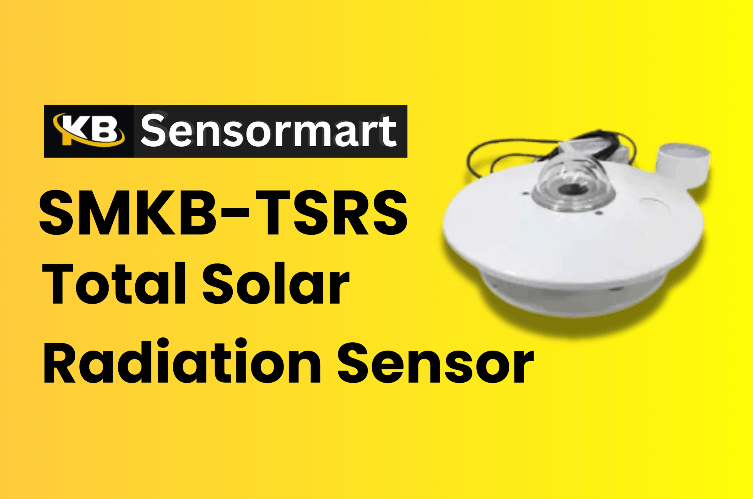 SMKB-TSRS Total Solar Radiation Sensor – Accurate Solar Irradiance Monitoring Made Simple