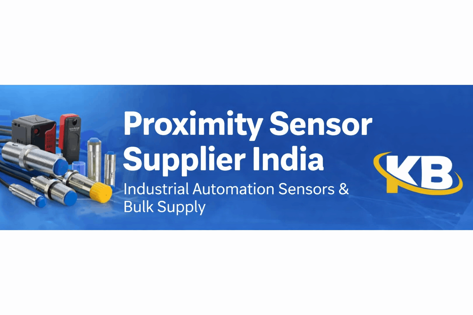 Proximity Sensor Supplier India Reliable Industrial Solutions by sensor mart.